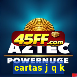 cartas j q k
